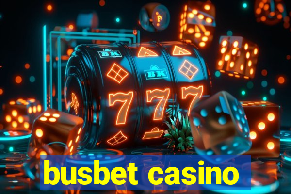 busbet casino